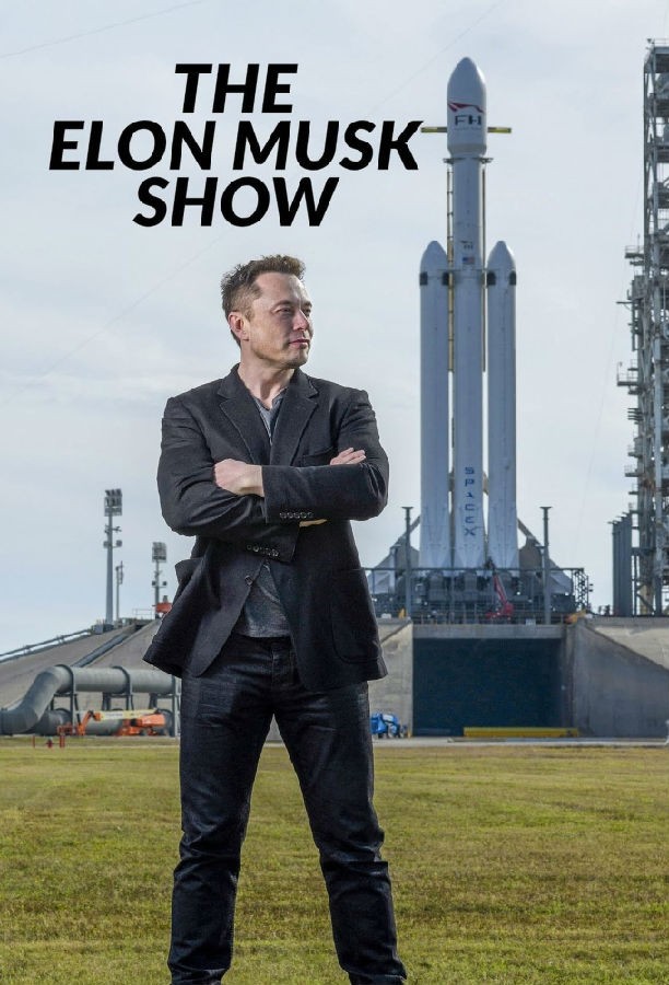 [伊隆·马斯克秀 The Elon Musk Show 第一季][全03集][英语中字]