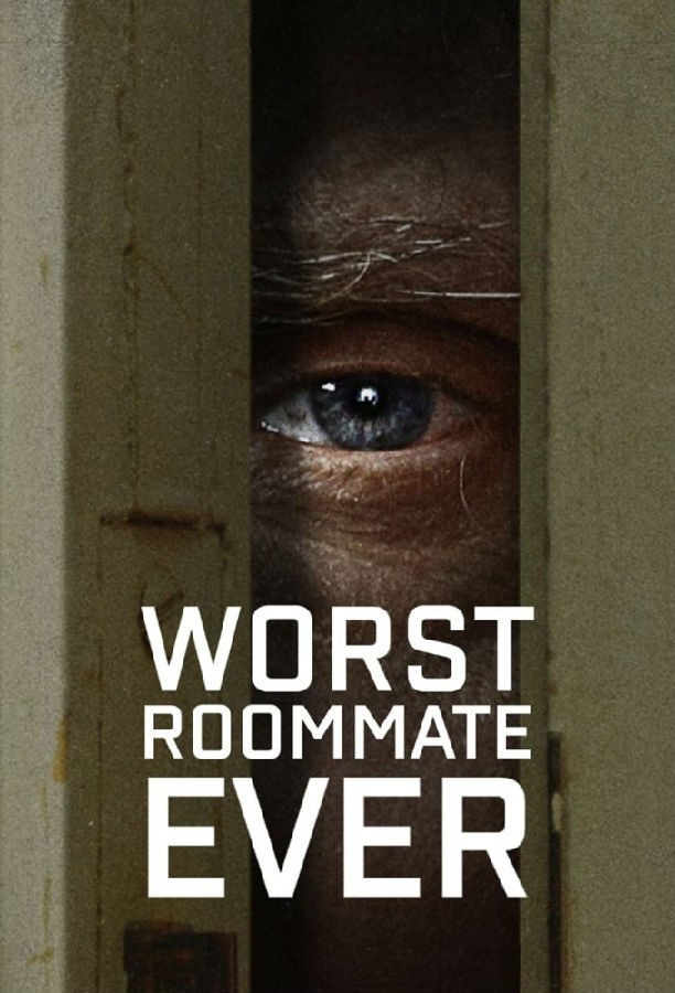 [史上最糟糕的室友 Worst Roommate Ever 第二季][全04集][英语中字]