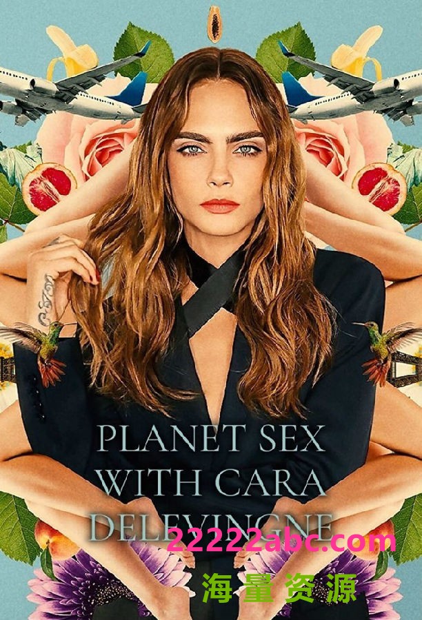 [卡拉的星球性爱 Planet Sex with Cara 第一季][全06集][英语中字]