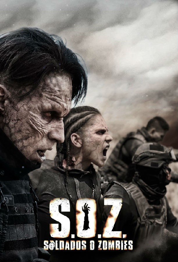 [S.O.Z: Soldados o Zombies][全08集]4k高清|1080p高清