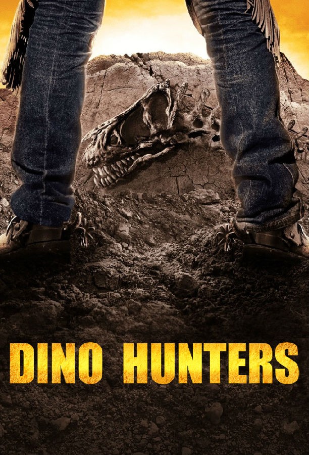 [恐龙猎人 Dino Hunters 第一季][全06集]4k高清|1080p高清