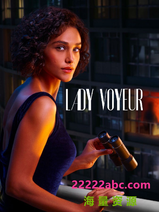 [偷窥 Lady Voyeur 第一季][全10集][葡萄牙语中字]