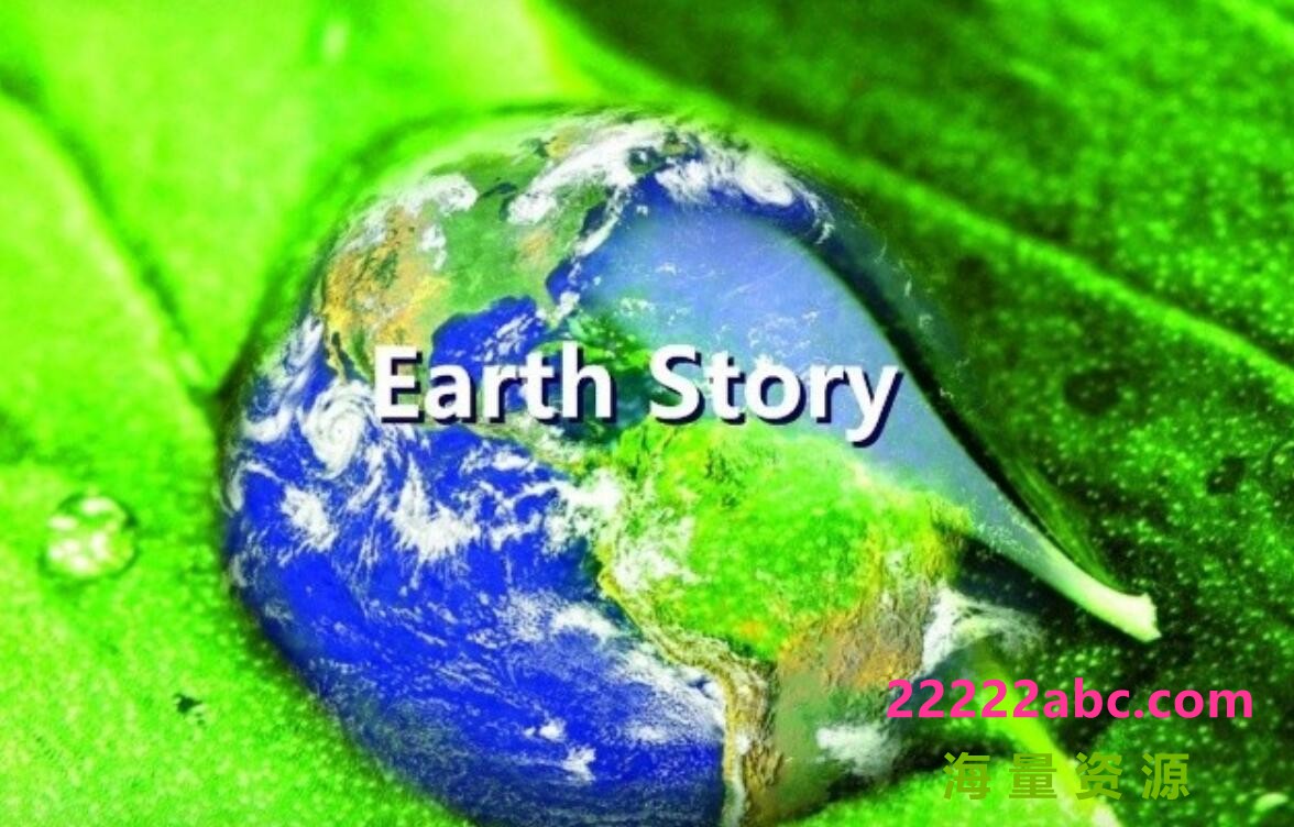 BBC科普纪录片《地球形成的故事 Earth Story 1998》全8集 标清纪录片 百度网盘