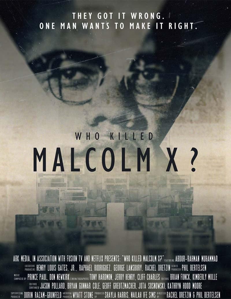 [谁杀了马尔科姆X/Who Killed Malcolm X? 第一季][全06集]4k高清|1080p高清