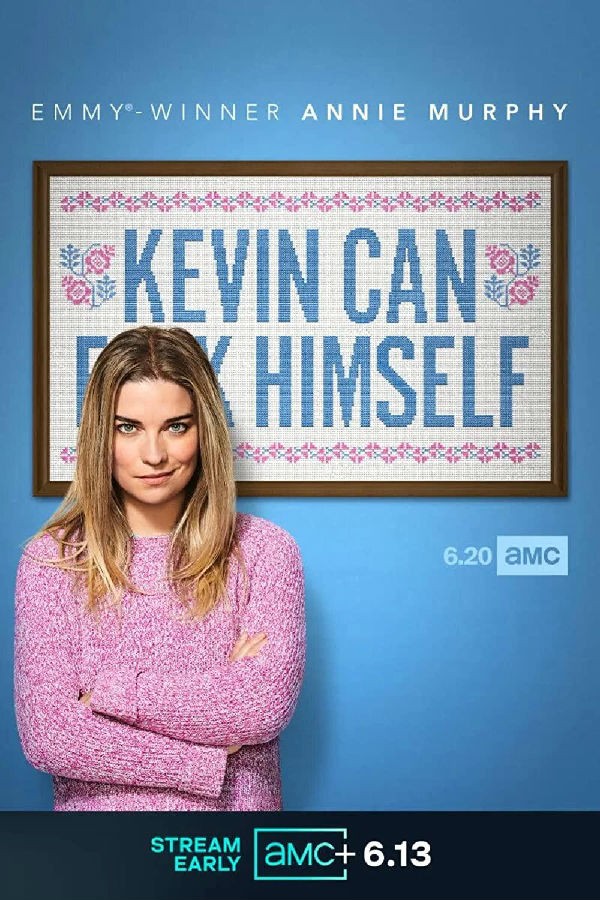 [凯文滚一边 Kevin Can F- Himself 第一季][全集]4k高清|1080p高清