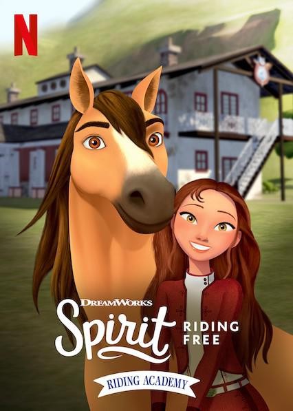 [史比瑞：奔向自由：马术学院 Spirit Riding Free 第一季][全07集]4k高清|1080p高清