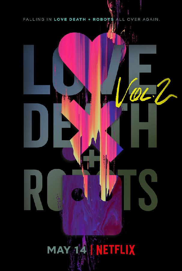 [爱、死亡与机器人Love, Death &amp;amp; Robots 第二季][全08集][英语中字]4k高清|1080p高清