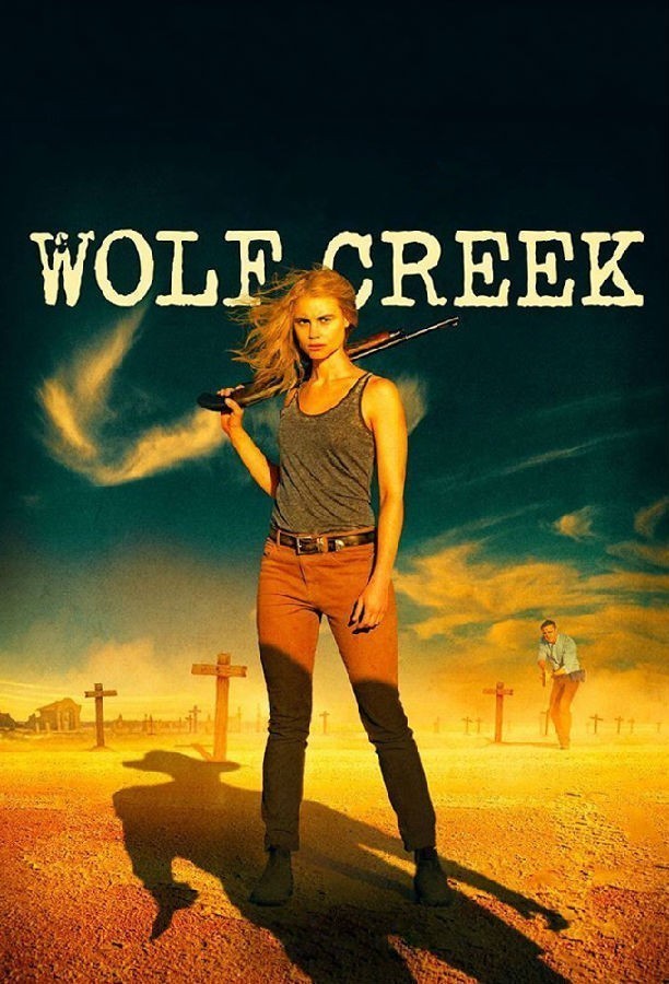 [狼溪 Wolf Creek 第一季][全06集]4k高清|1080p高清