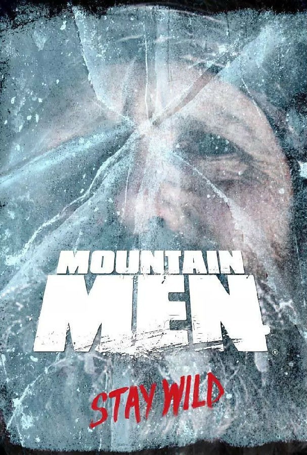 [山中人/山地硬汉 Mountain Men 第十季][全集]4k高清|1080p高清