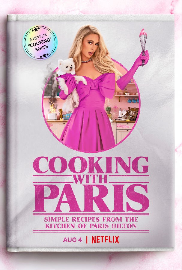 [帕丽斯·希尔顿：名媛私厨 Cooking with Paris 第一季][全06集][英语中字]4k高清|1080p高清